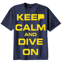 Keep Calm Dive On